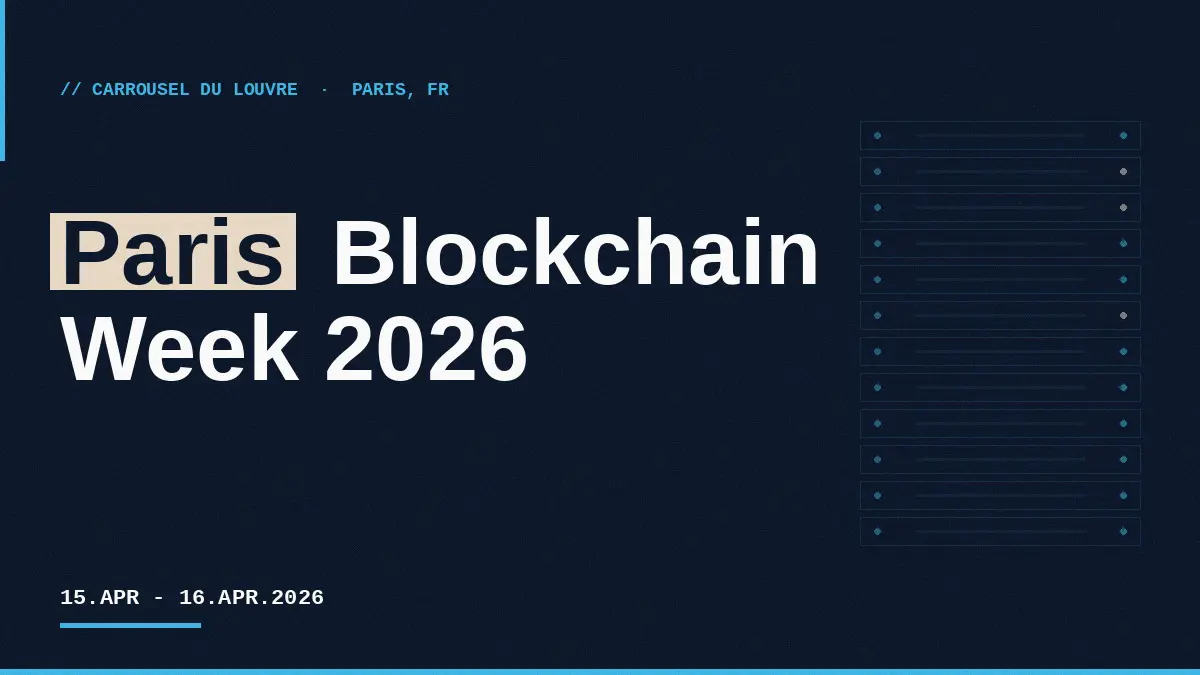 Paris Blockchain Week 2026: European Web3 on Bare Metal